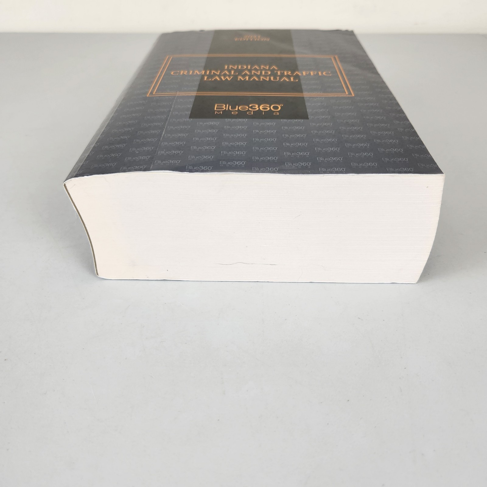 Indiana Criminal And Traffic Law Manual 2021 Edition Blue360 Media