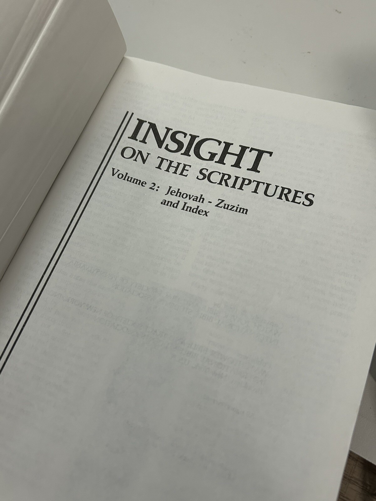 The New World Translation of THE HOLY Scriptures & Insight on Scripture Vol 1
