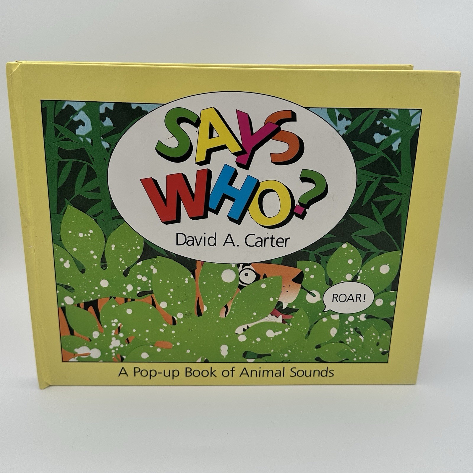 Says Who? : A Pop-Up Book of Animal Sounds by David A. Carter HC 1993