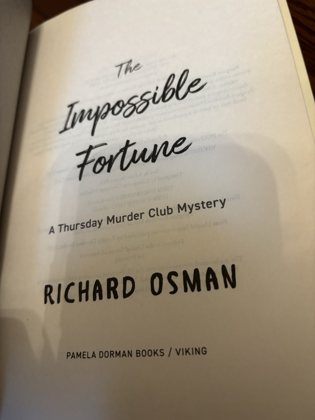 The Impossible Fortune. Richard Osman. 1st HC Ptg. Viking 2025. Near Fine