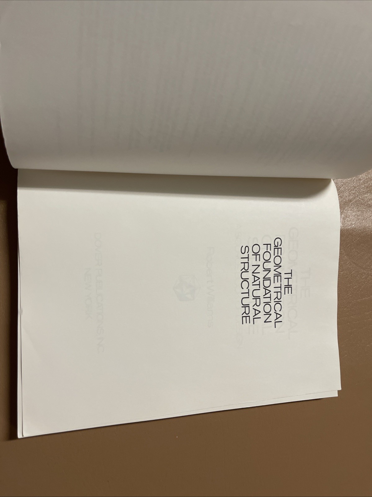 The Geometrical Foundation of Natural Structure A Source Book of Design