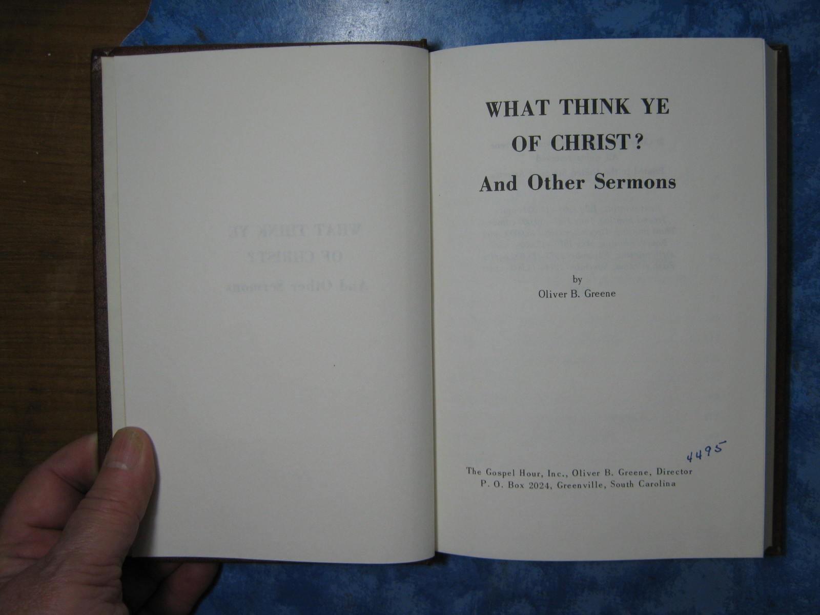 Vintage WHAT THINK YE OF CHRIST? AND OTHER SERMONS Oliver B. Greene HC 1965 VGC