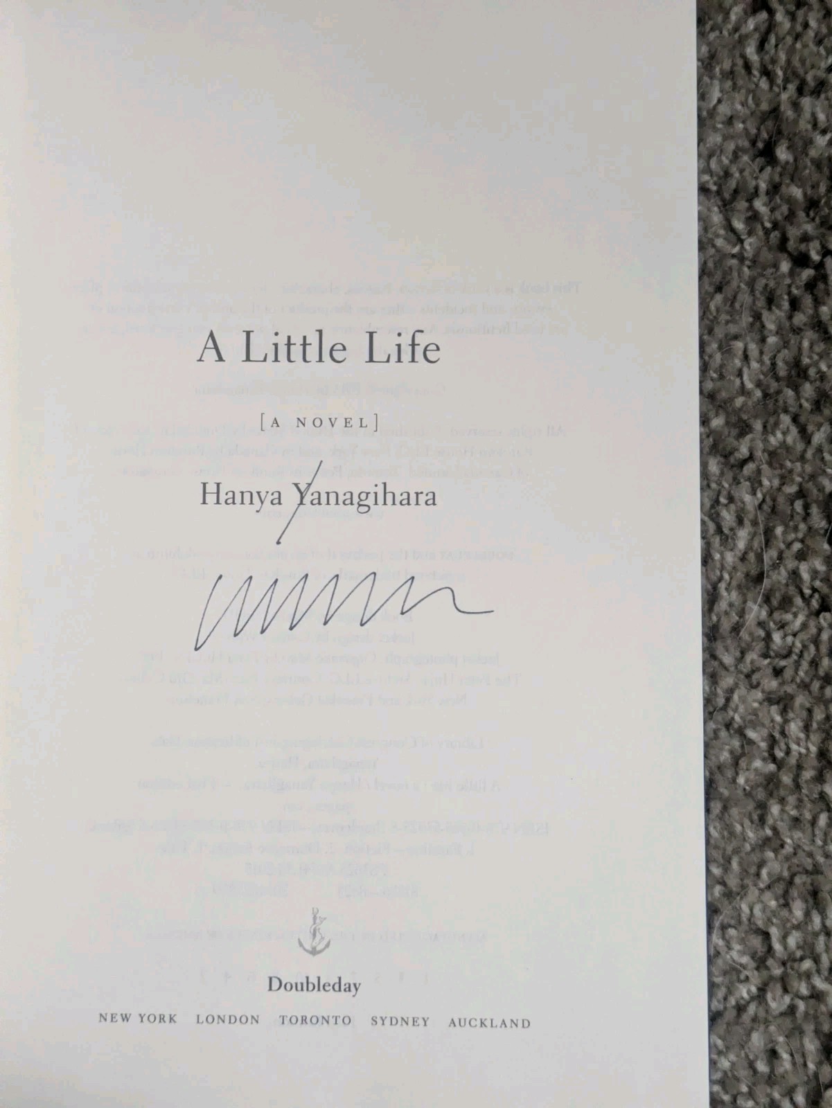 Signed 1st/1st A Little Life : A Novel by Hanya Yanagihara (2015, Hardcover)