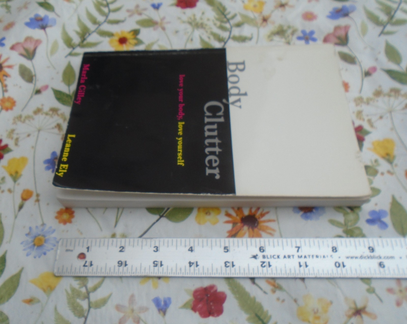 Body Clutter By Marla Cilley and Leanne Ely SIGNED Paperback