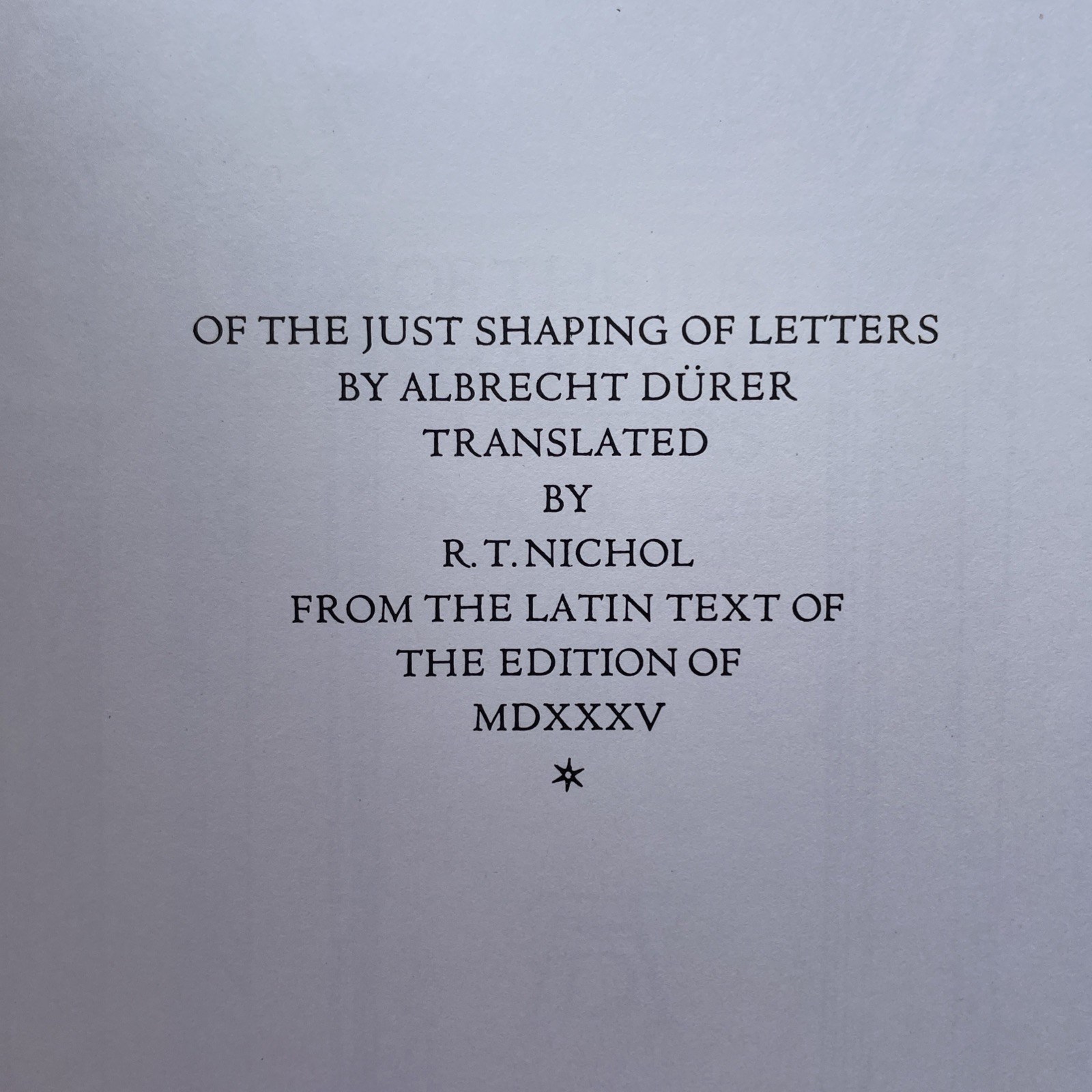 Of the Just Shaping of Letters by Albrecht Dürer (1965 Dover PB 40 Pages)