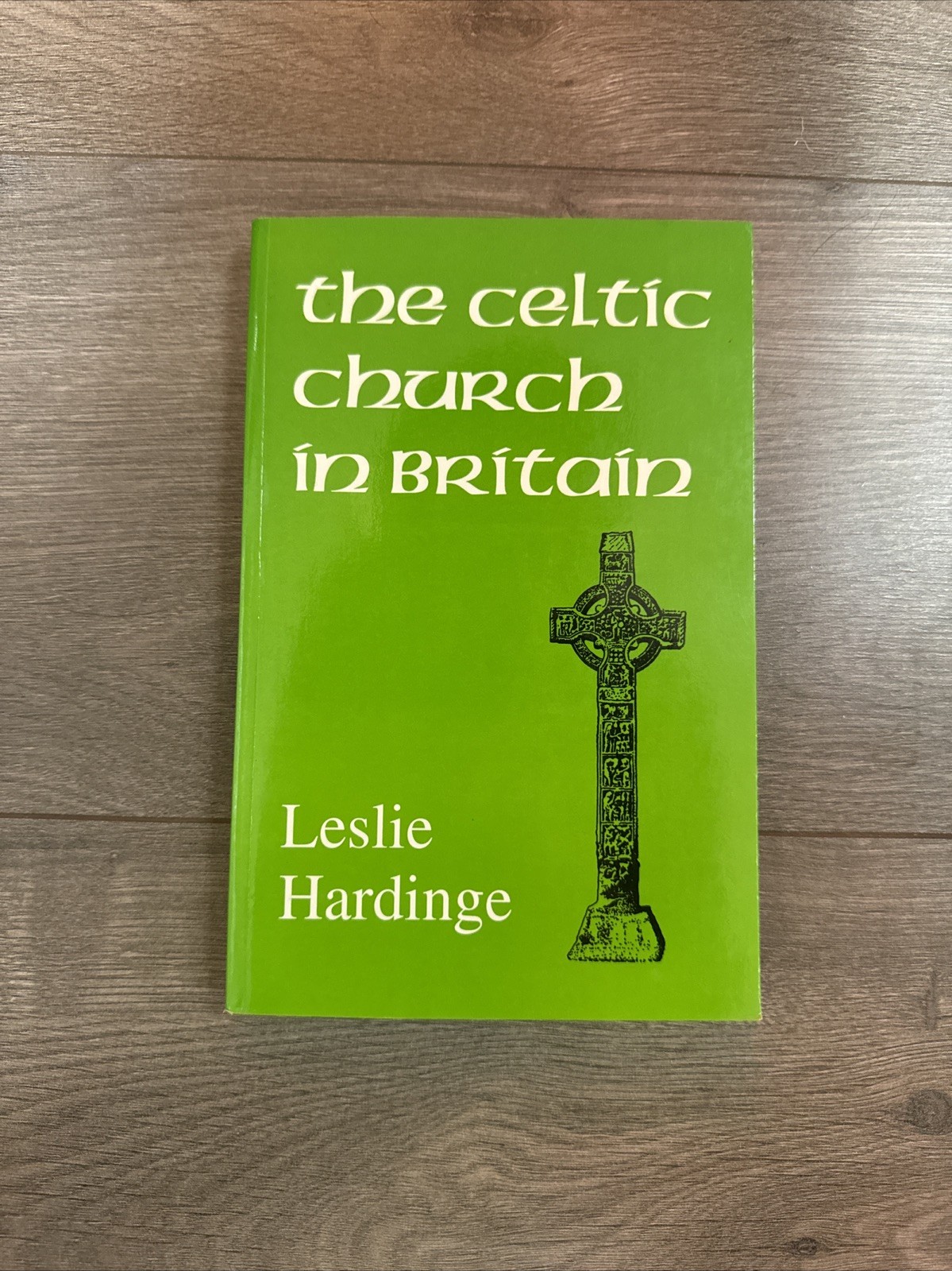 The Celtic Church In Britain By Leslie Hardinge, Like New