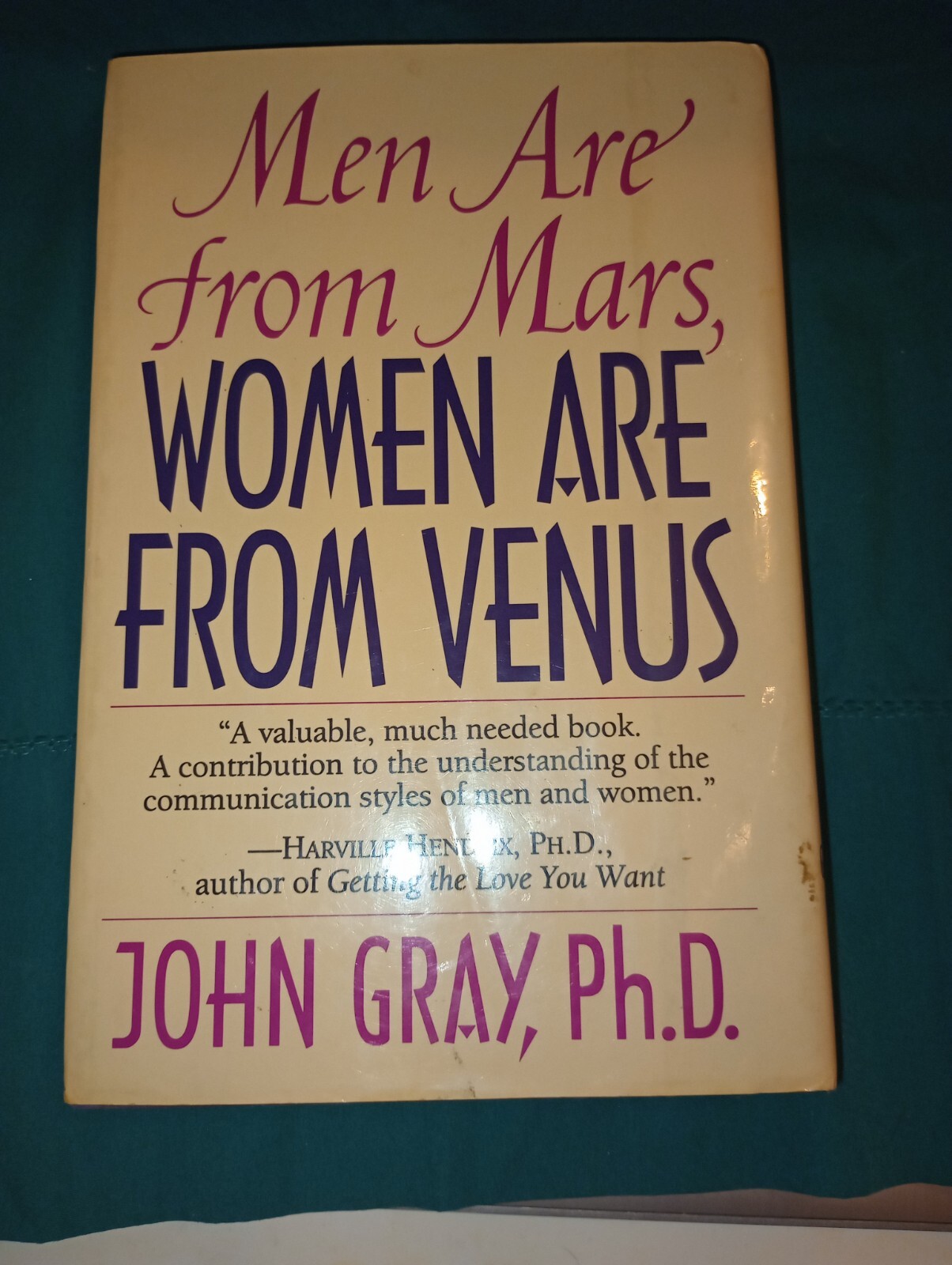 Men Are from Mars, Women Are from Venus : A Practical Guide for Improving…
