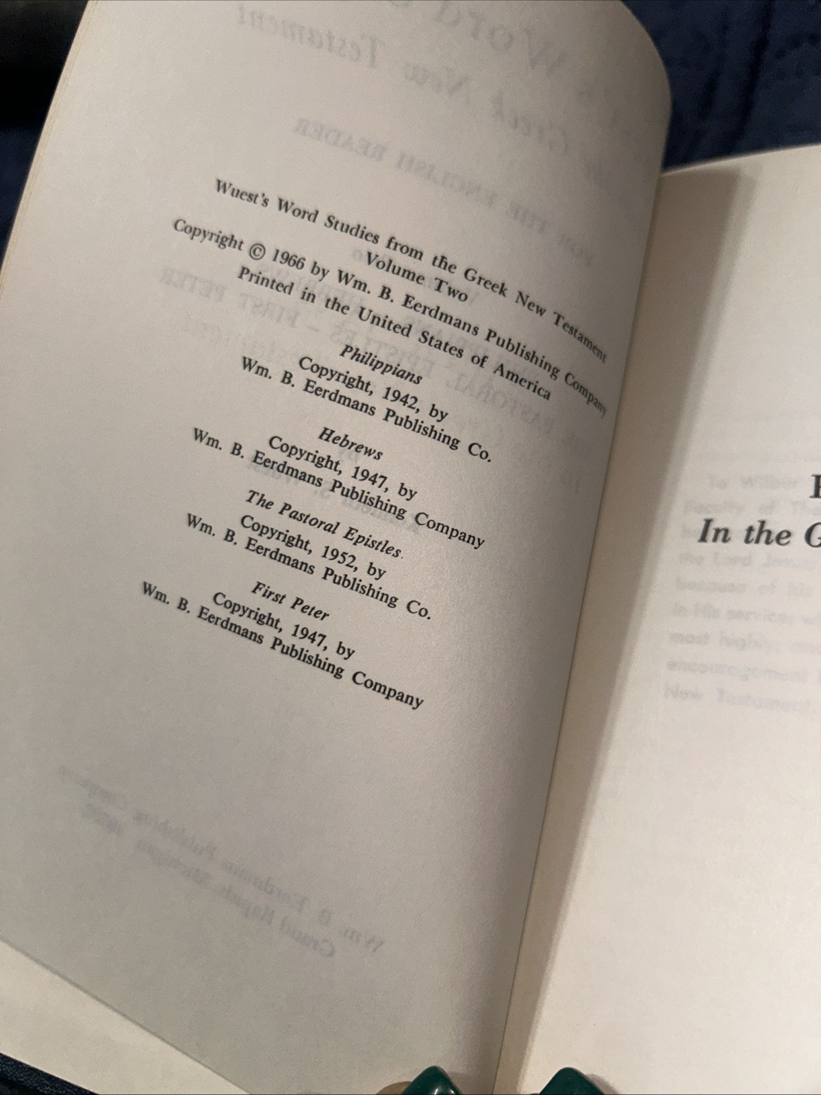 Word Studies in the Greek New Testament by Kenneth S. Wuest Volume 2 & 4