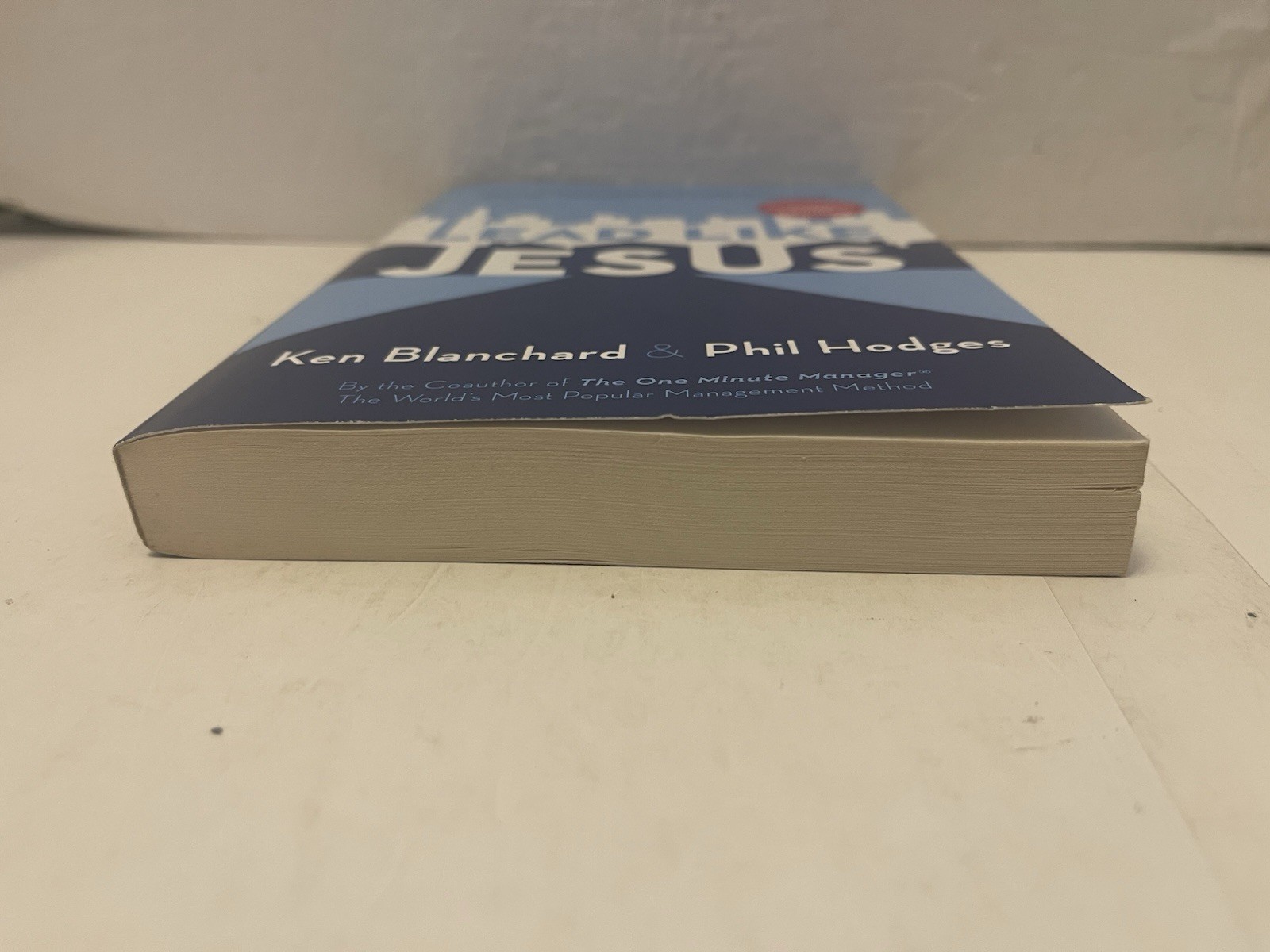 Lead Like Jesus by Phil Hodges and Ken Blanchard (2008, Trade Paperback)