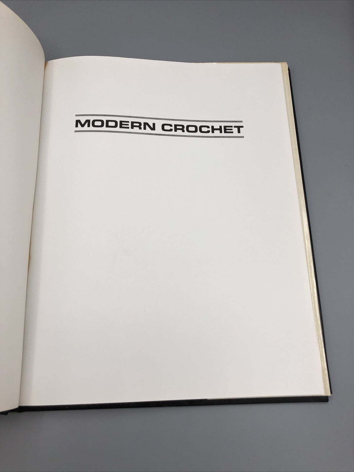 Modern Crochet 20 Original Designs for the Home 72 Pages Dust Jacket
