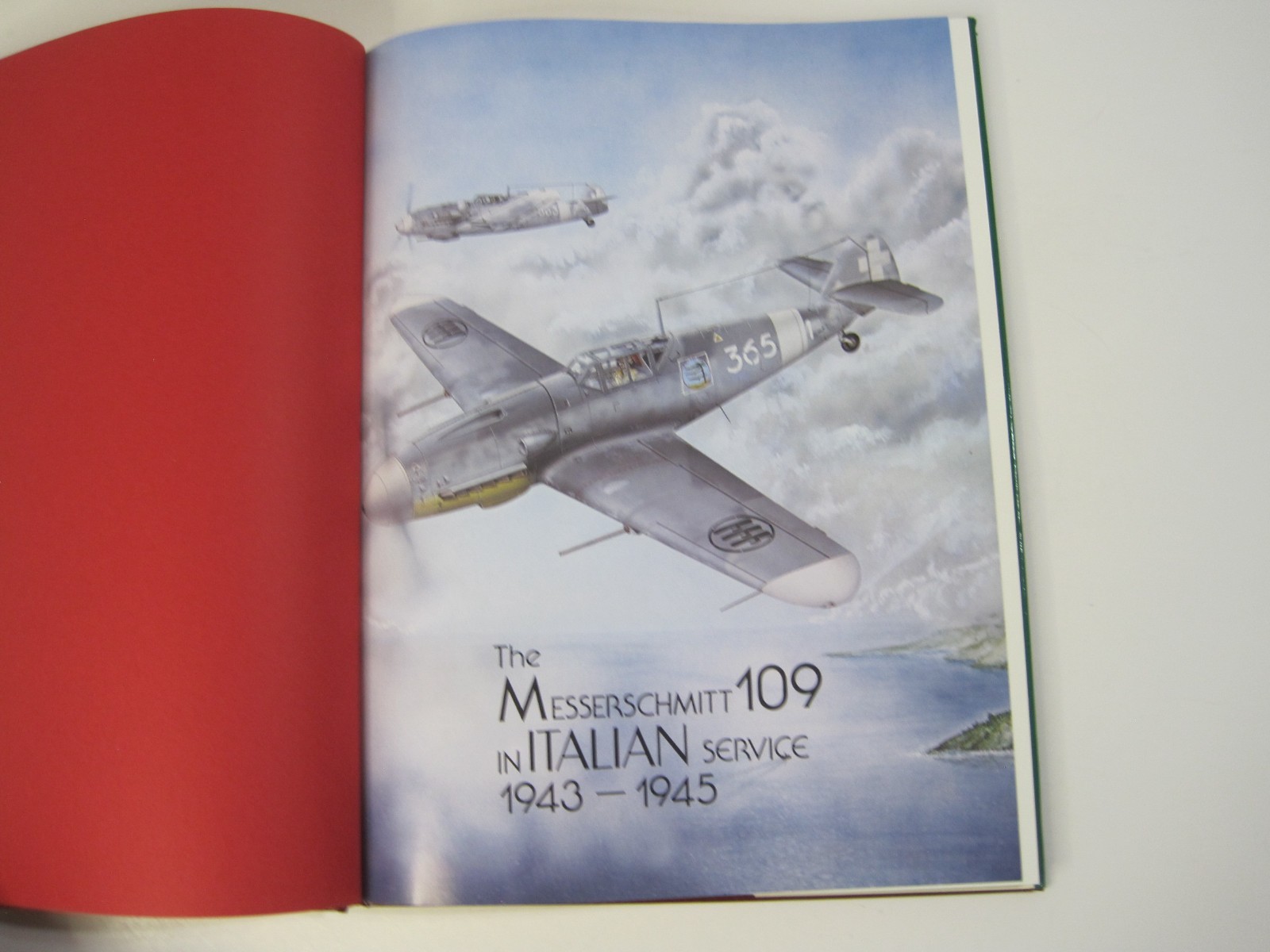 The Messerschmitt 109 in Italian Service 1943-1945 By Ferdinando D’amico HC 1985