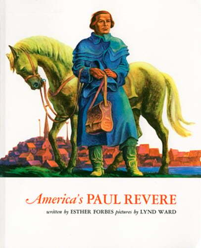 America’s Paul Revere by Esther Hoskins Forbes: Used
