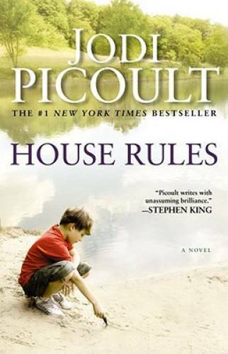 House Rules: A Novel – Paperback By Picoult, Jodi – GOOD