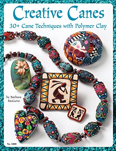 Creative Canes: 30+ Cane Techniques … by McGuire, Barbara Paperback / softback