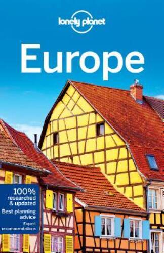 Lonely Planet Europe (Travel Guide) – Paperback By Lonely Planet – GOOD