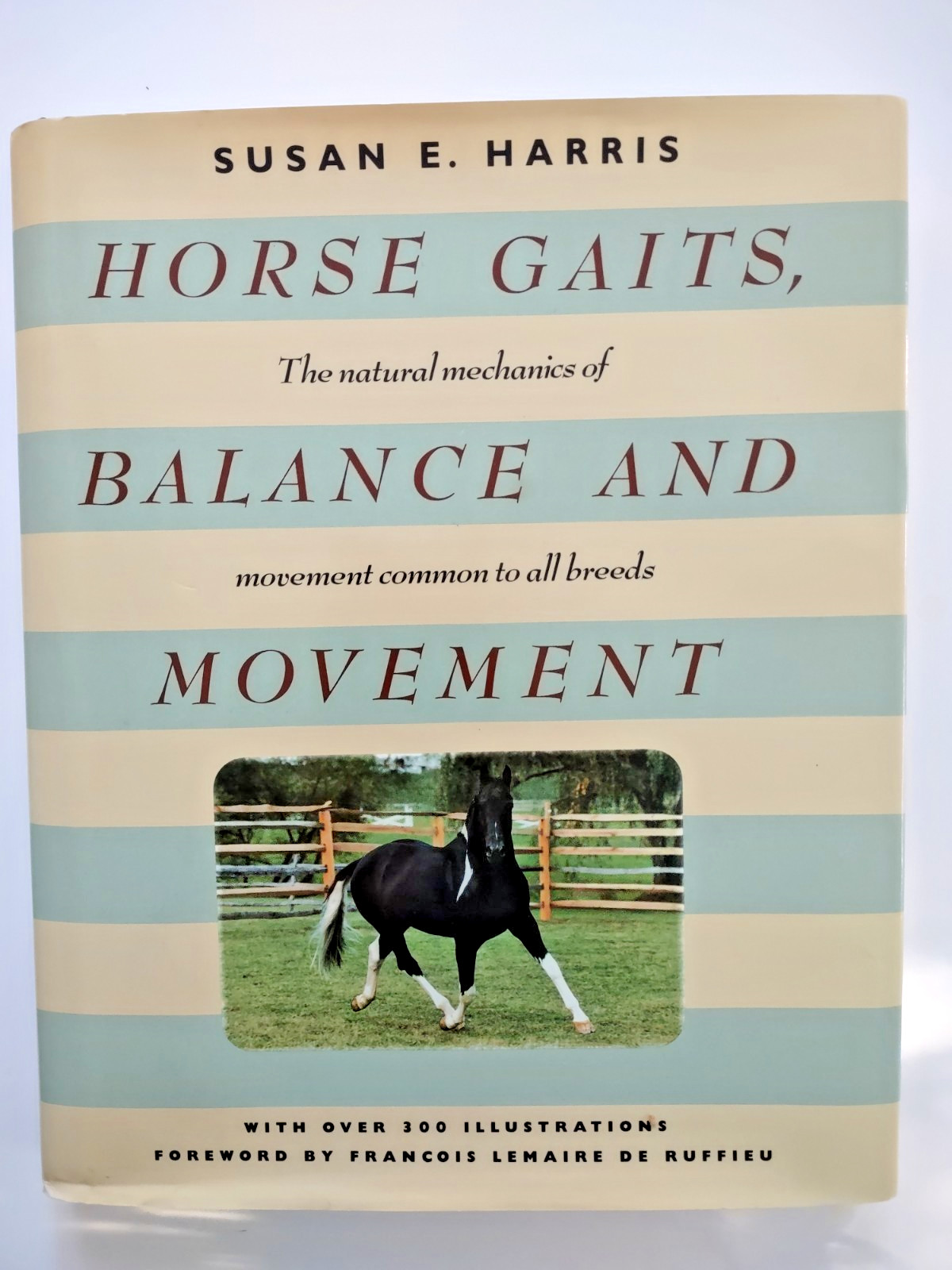 Horse Gaits, Balance and Movement Susan Harris 1993 Mechanics of Movement
