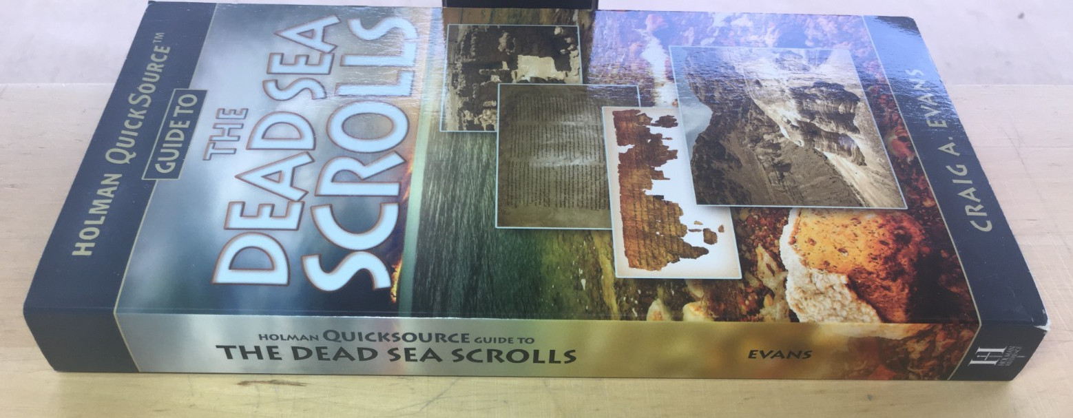 Holman QuickSource Guide to the Dead Sea Scrolls – Paperback – VERY GOOD