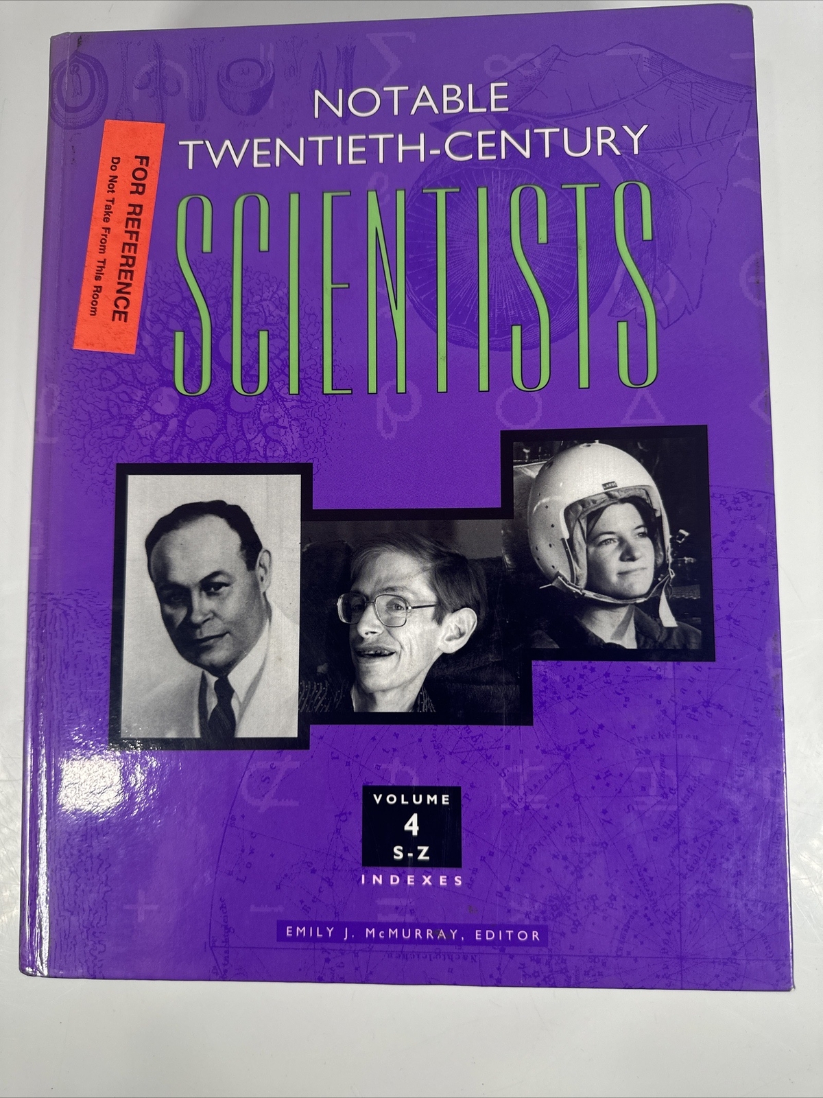 Notable Twentieth-Century Scientists McMurray, Emily J. 5 volumes.
