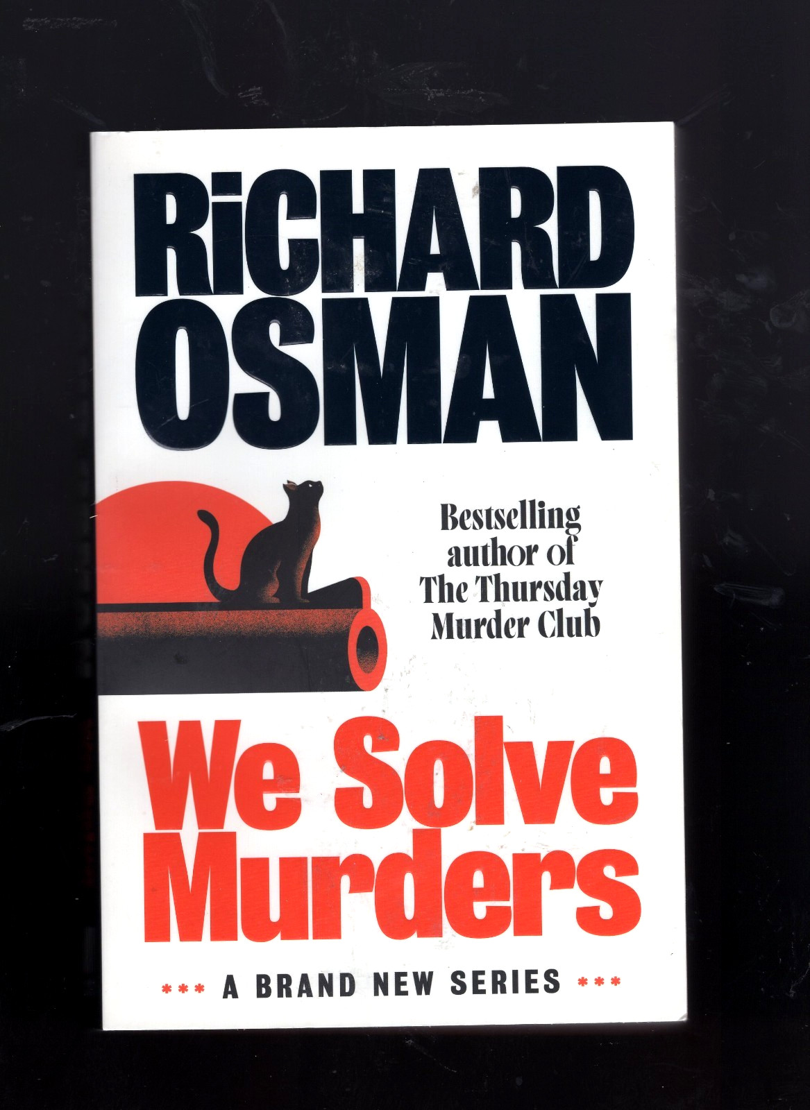 We Solve Murders by Richard Osman (British Trade Paperback) Thursday Murder Club
