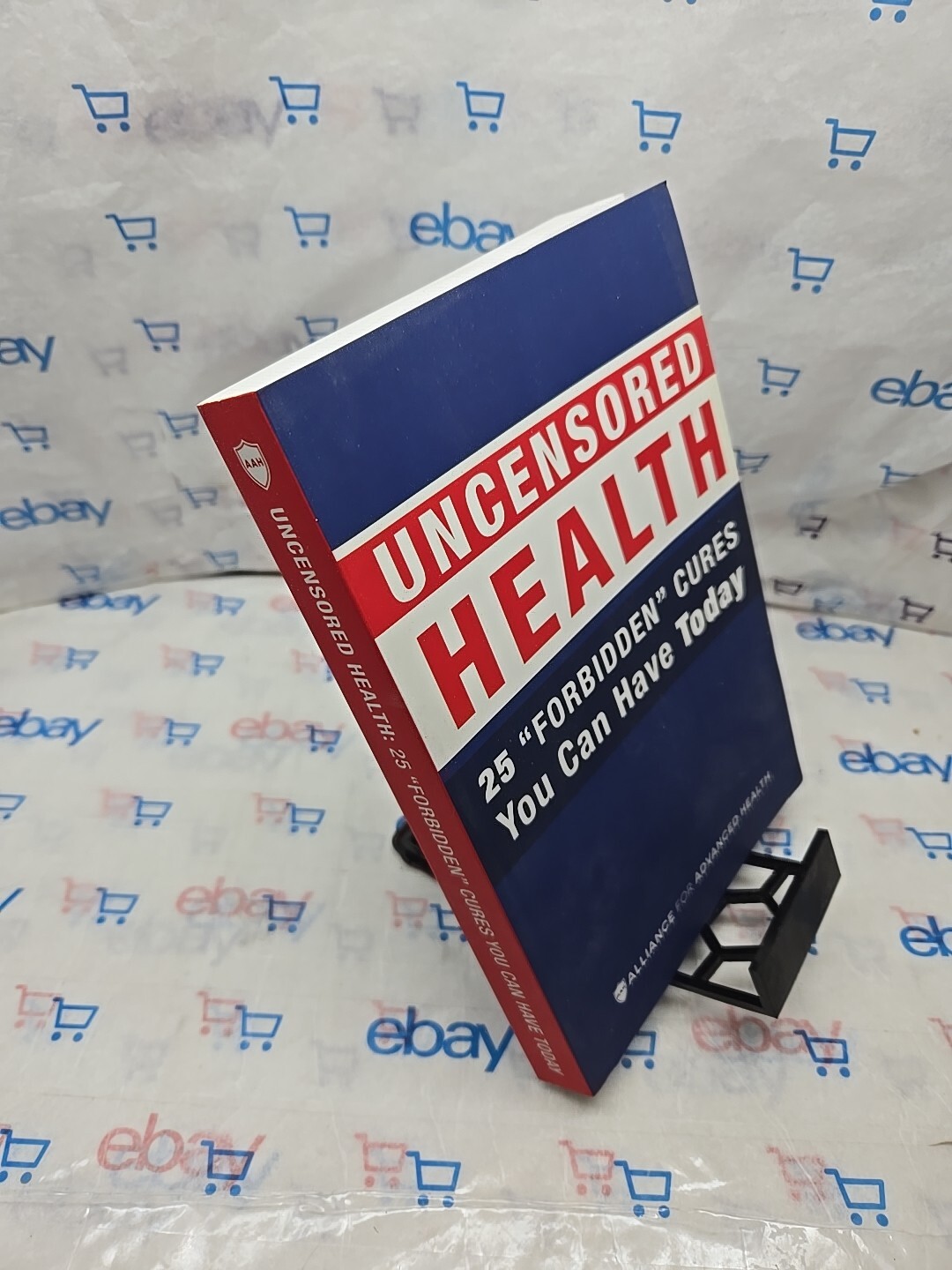 Uncensored Health 25 „Forbidden“ Cures You Can Have Today 2017 Paperback