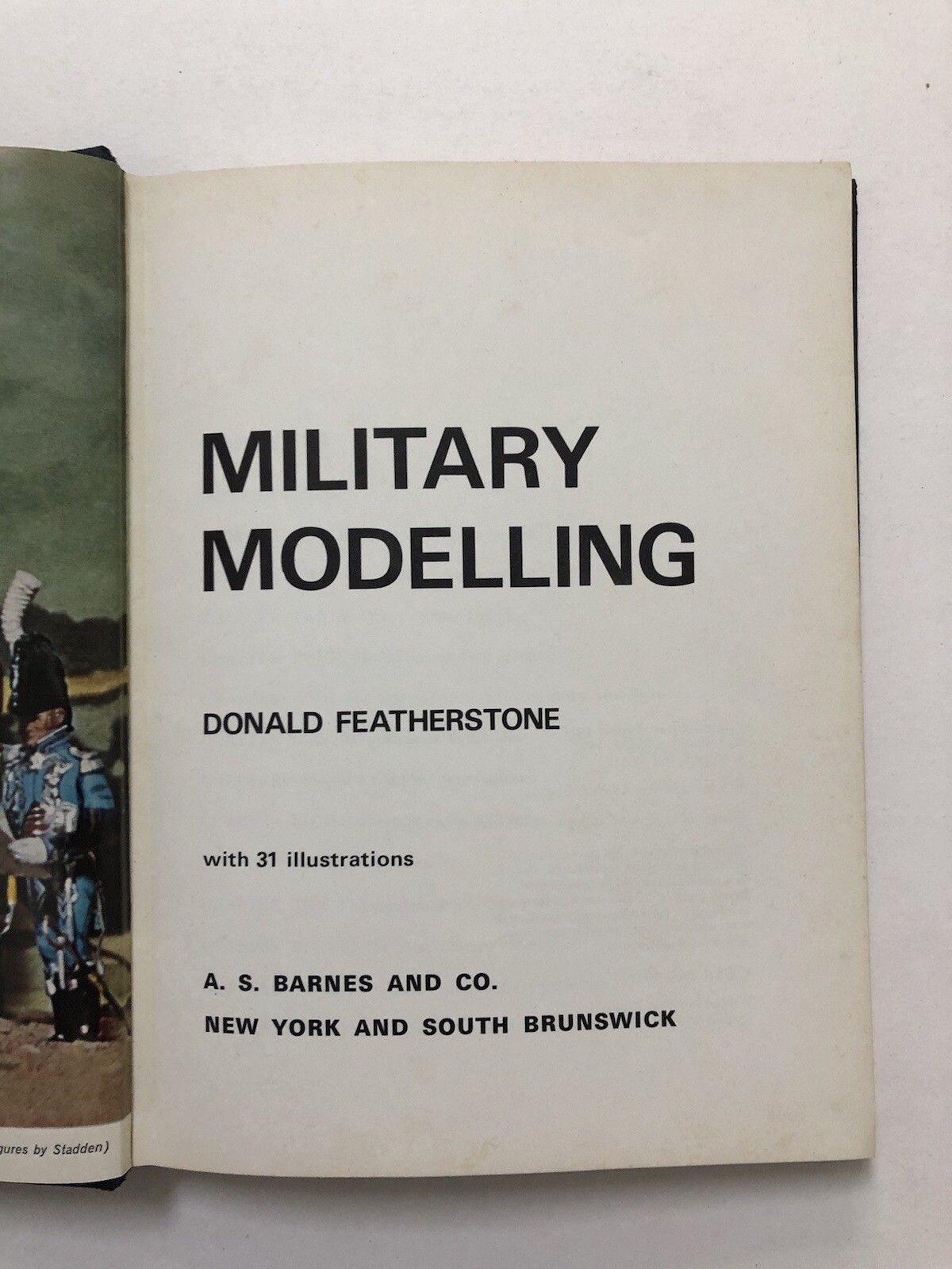 Military modelling by Donald Featherstone (1971, Hardcover)