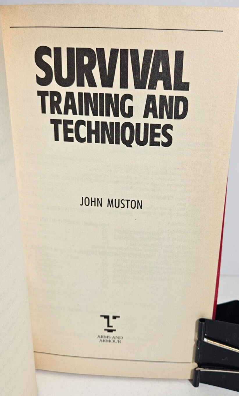 Survival Training and Techniques by John Muston, 1990