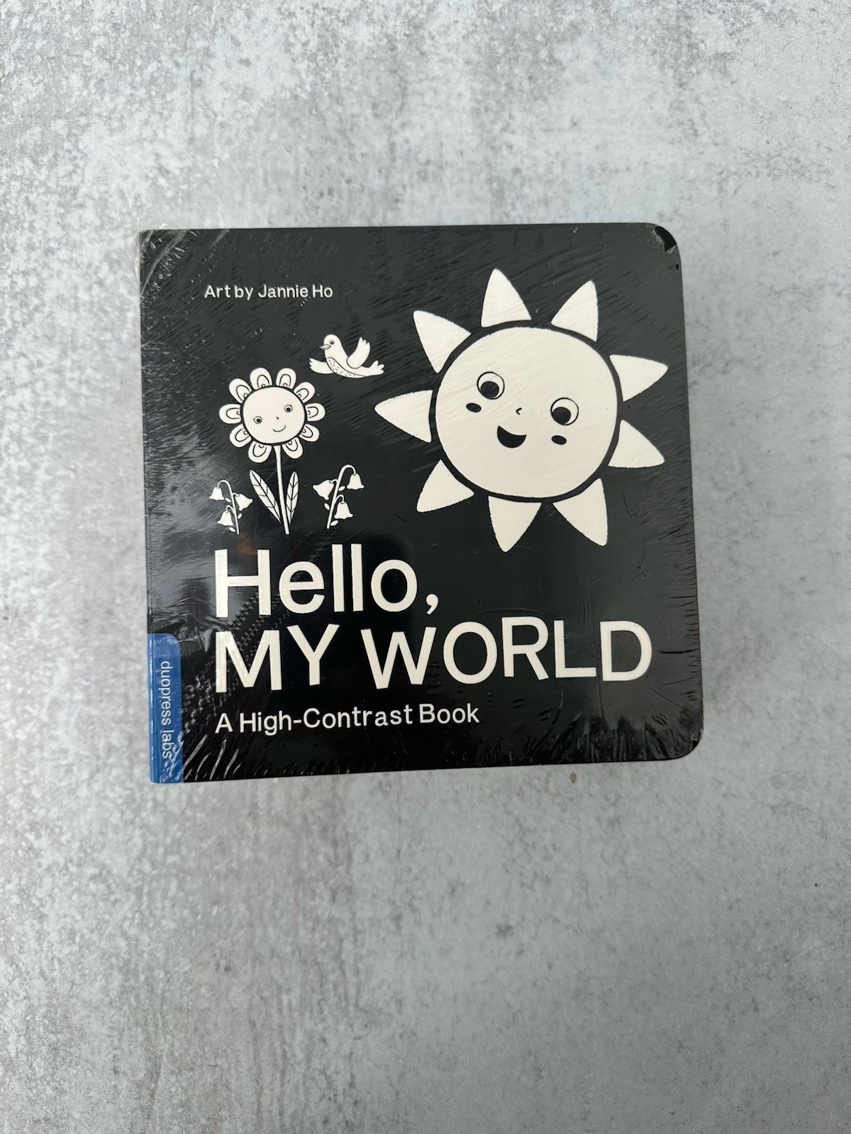 Hello, MY WORLD Board Book High-Contrast for Under 2 Years by Jannie Ho