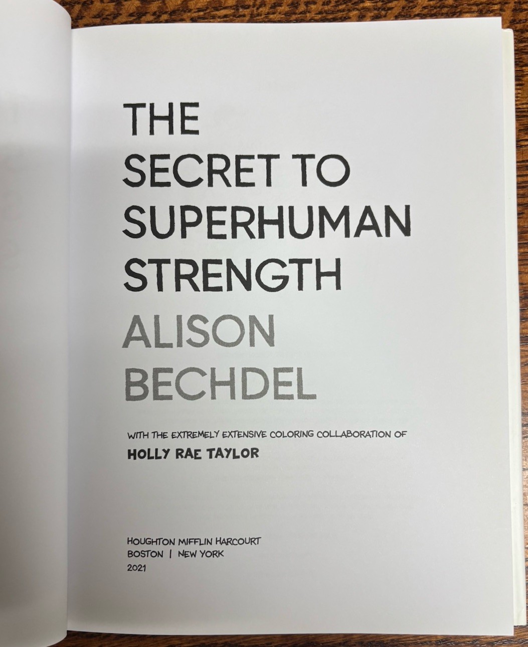 SIGNED The Secret to Superhuman Strength by Alison Bechdel FIRST EDITION