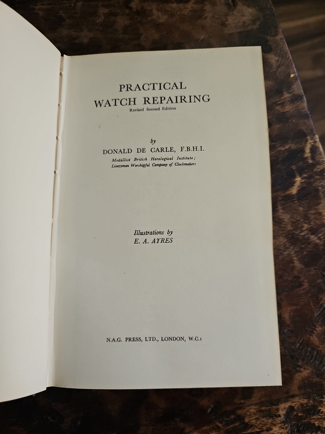 Practical Watch Repairing By Donald De Carle 1969