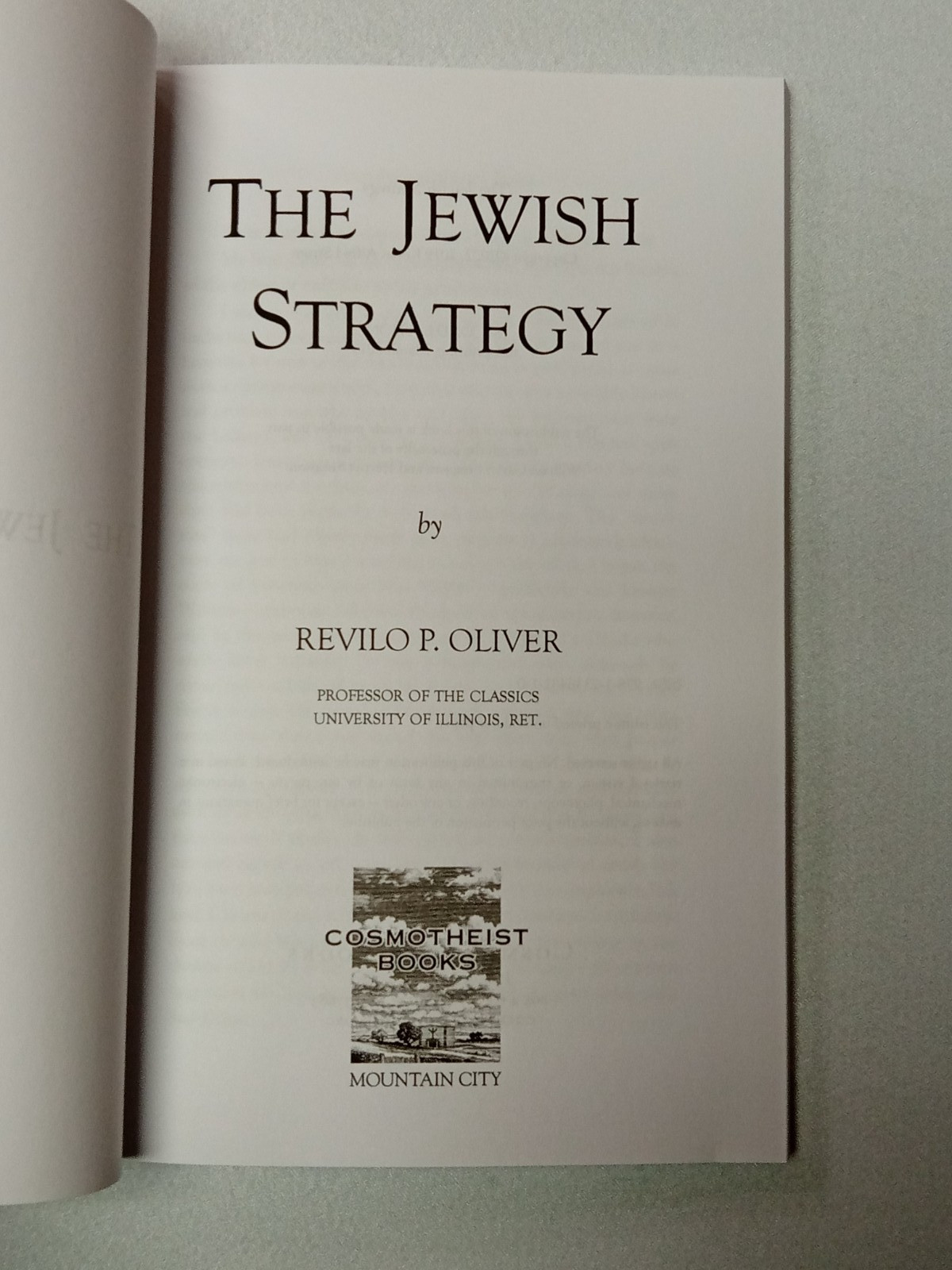 Jewish Strategy: How the Jews Have Survived Persecution by Revilo Oliver