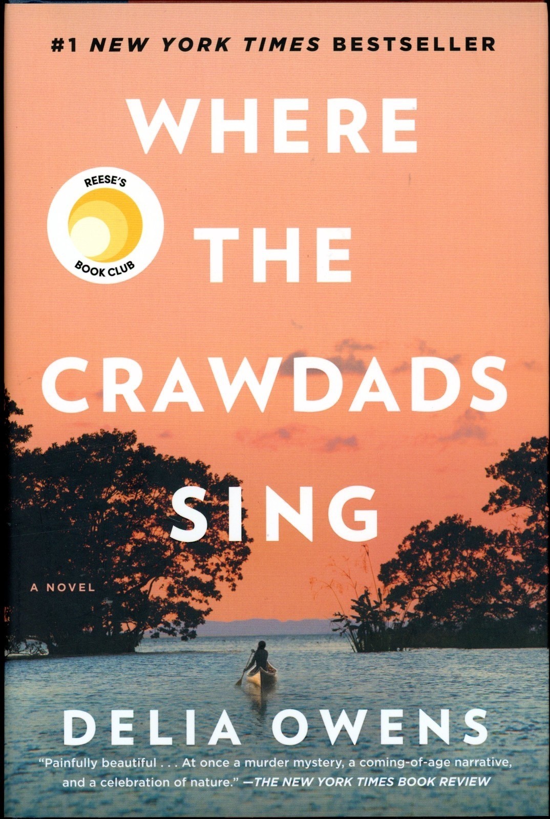 WHERE THE CRAWDADS SING: by Delia Owens – HC – BRAND NEW – Free Shipping