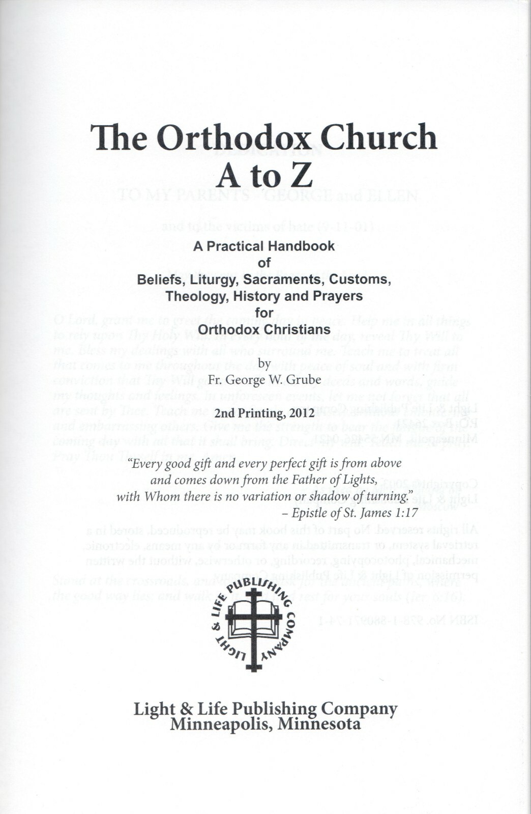 The Orthodox Church A to Z: A Handbook for Orthodox Christians 2nd Ed(2012) -NEW