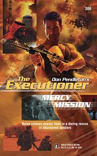 Mercy Mission (Executioner, 306) – Paperback, by Pendleton Don – Very Good