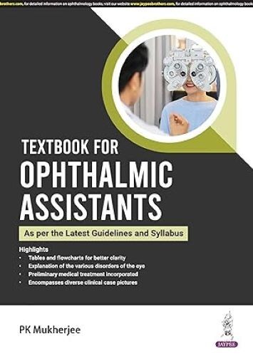 Textbook for Ophthalmic Assistants (As Per The Latest Guidelines & Syllabus)