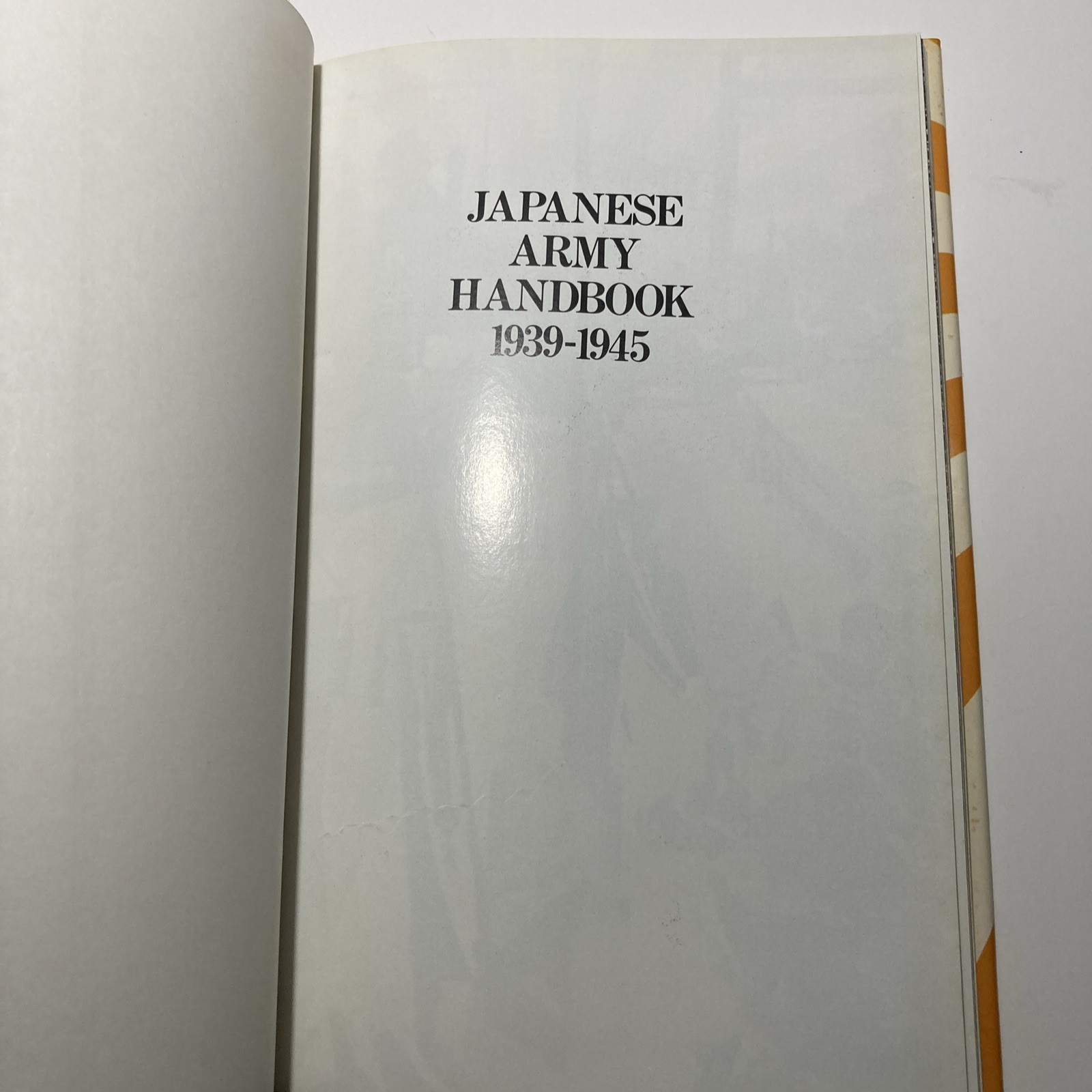 HIPPOCRENE: JAPANESE ARMY HANDBOOK 1939-1945 (1979) VG- 128pgs HCDJ
