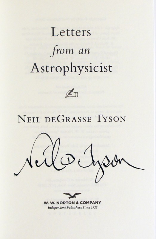 Neil DeGrasse Tyson SIGNED 1st/1st LETTERS FROM AN ASTROPHYSICIST, Like New!