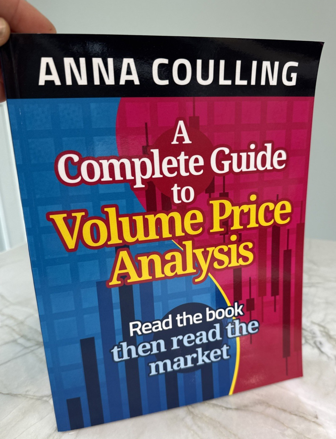 A Complete Guide To Volume Price Analysis Paperback Coulling Anna Excellent Cond