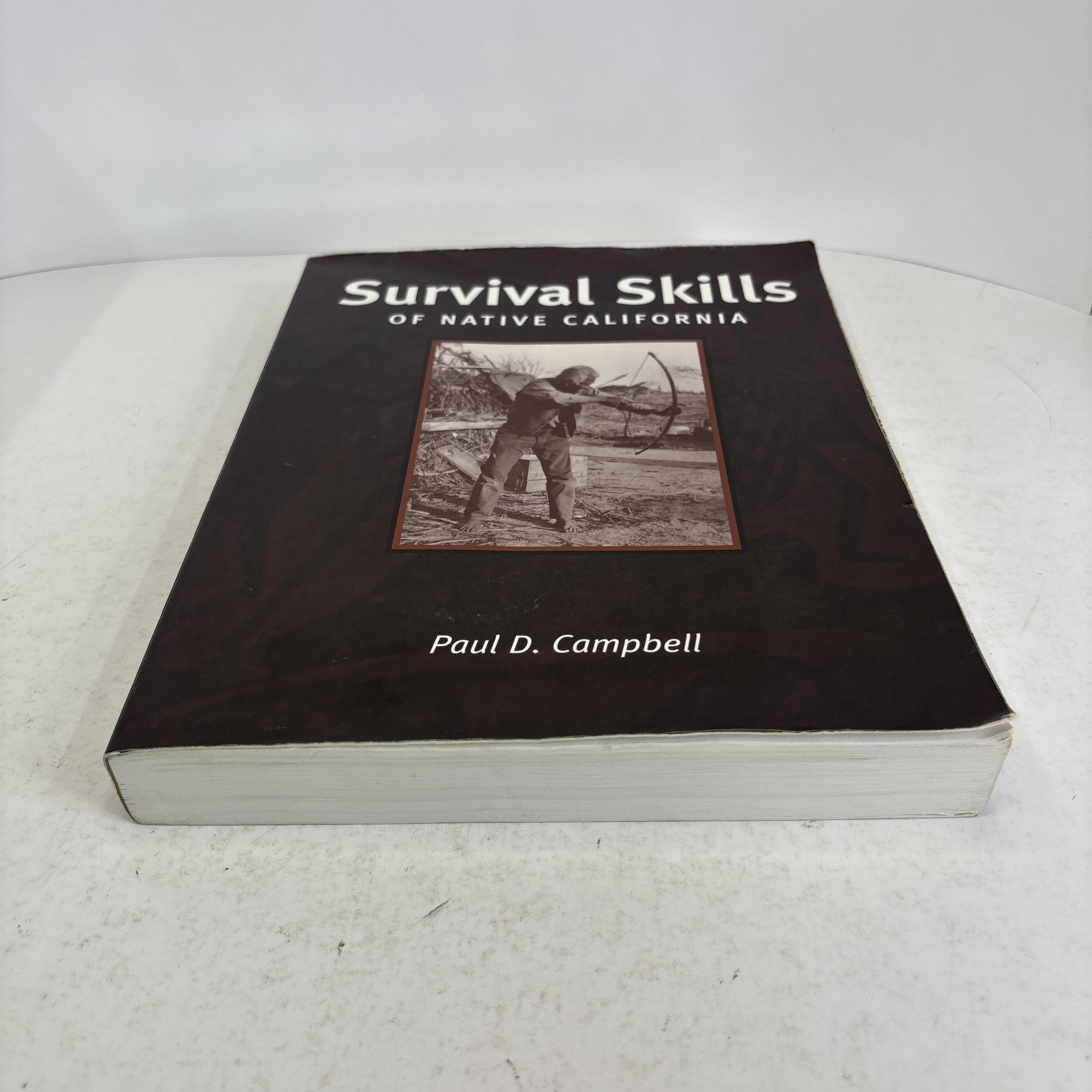 Survival Skills of Native California by Paul Campbell (2000, Gibbs Smith) – Good