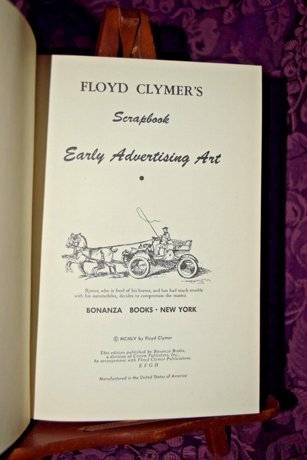 Floyd Clymer’s Historical Scrapbook Early Advertising 1955 Hardcover HCDJ Book
