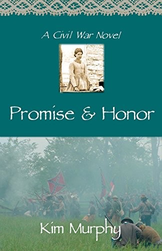 Promise and Honor: Volume 1 (Promise & …, Murphy, Kim