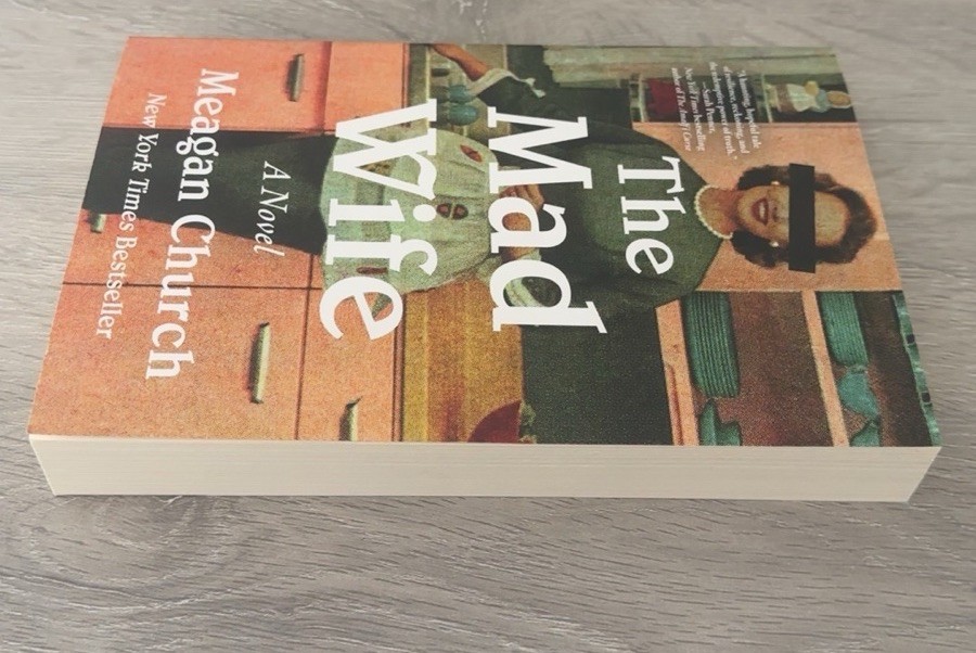 The Mad Wife: A Bestselling Novel of – Paperback, by Church Meagan – Very Good