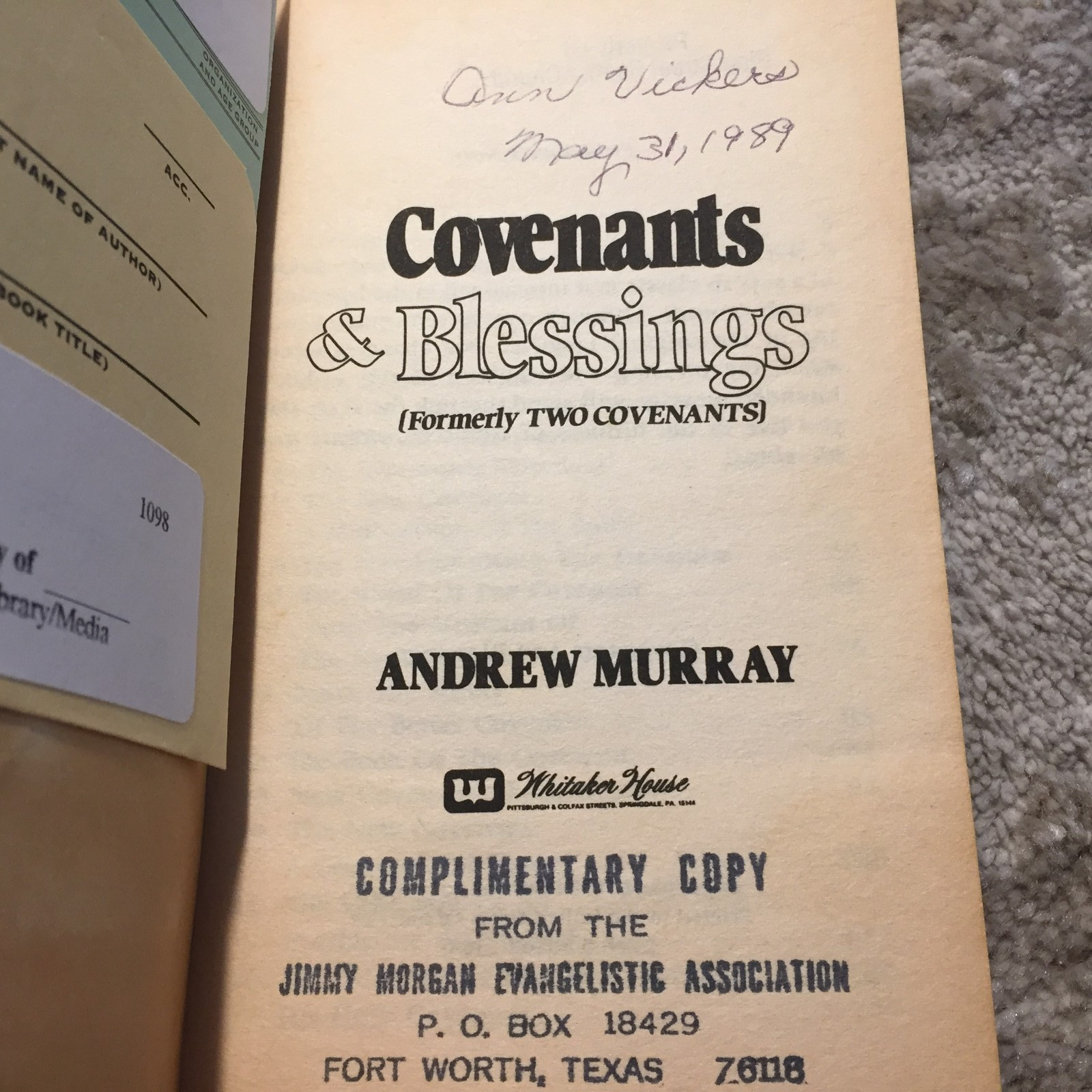 Covenants & Blessings Andrew Murray 1984 Whitaker House Christian Experience