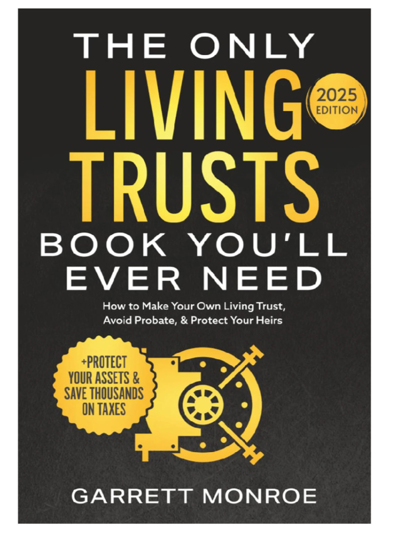 The Only Living Trusts by Garrett Monroe Brand New English Paperback FreeShipp
