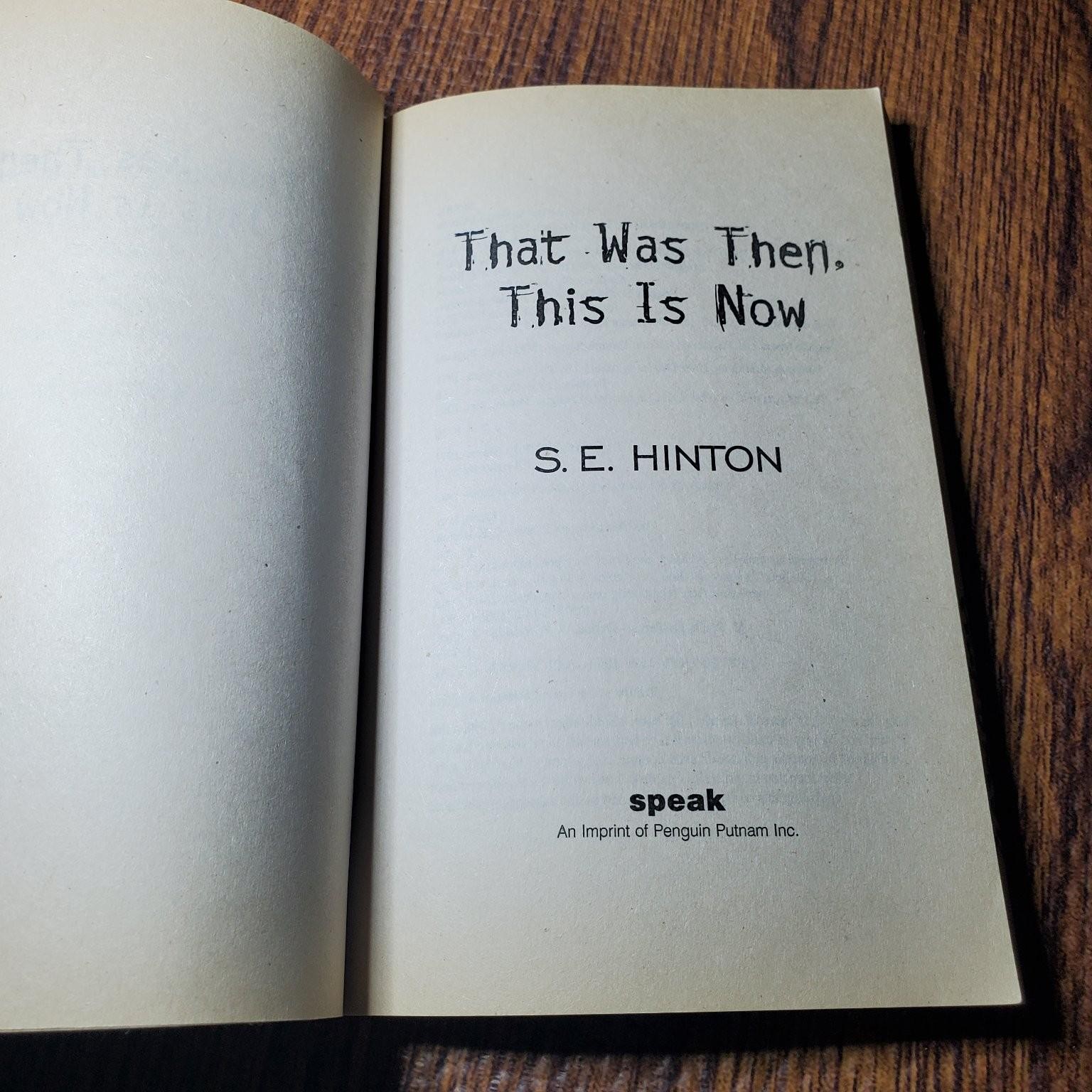 That Was Then This Is Now S.E. Hinton 2003 Paperback Fiction Speak