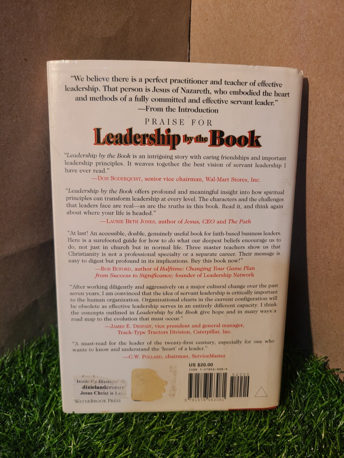 Leadership by the Book : Tools to Transform Your Workplace – Hardcover – GOOD