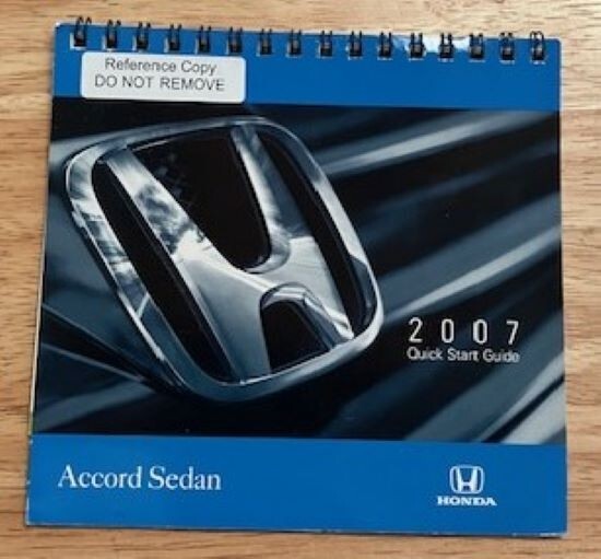 OEM HONDA 2007 ACCORD SEDAN OWNERS QUICK START GUIDE SUPPLEMENT