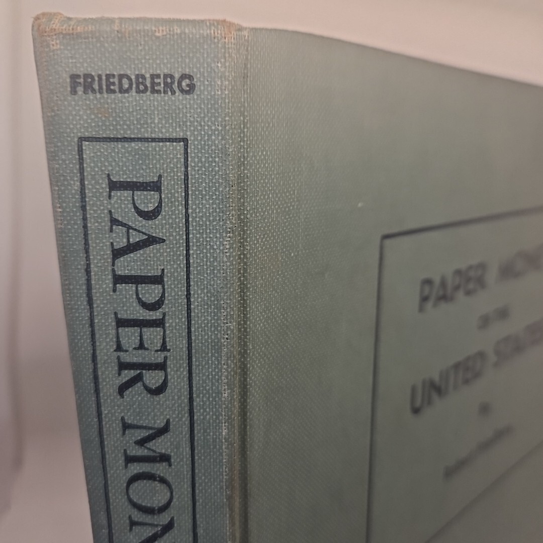 Paper Money Of The United States Robert Friedberg 1964 Fifth Ed
