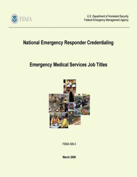 National Emergency Responder Credentialing – Emergency Medical Services Job…