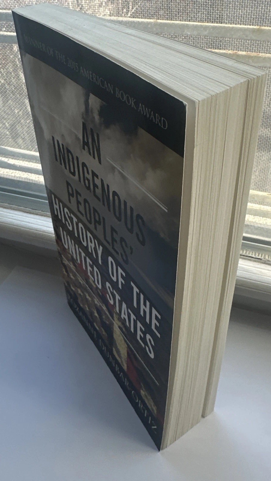 Indigenous Peoples‘ History of the United States by Roxanne Dunbar-Ortiz (2015)