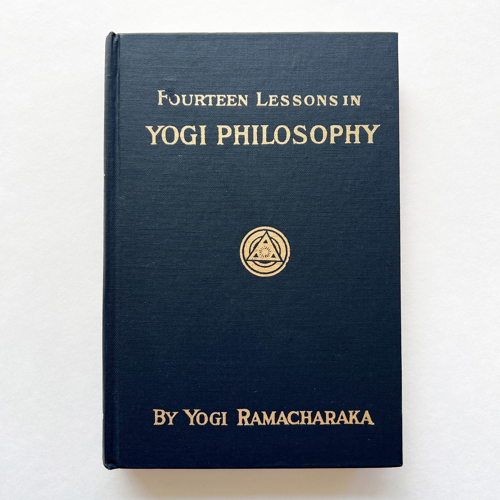 Fourteen Lessons in Yoga Philosophy by Yogi Ramacharaka (Hardcover) 1931
